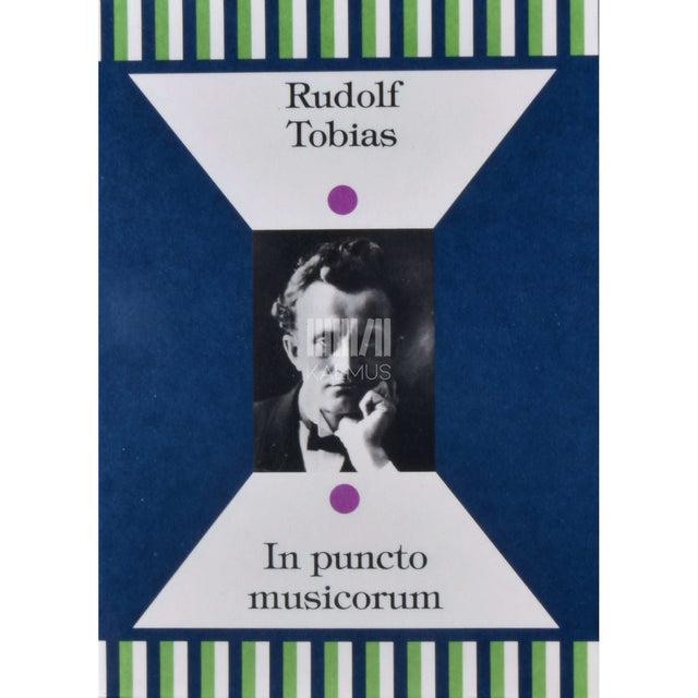 Rudolf Tobias - In puncto musicorum