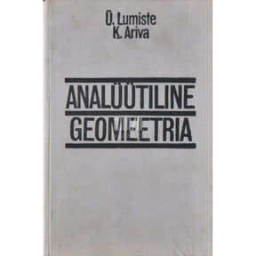 Karl Ariva, Ülo Lumiste Analüütiline geomeetria. Õpik kõrgkoolidele