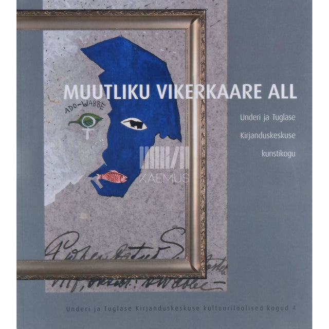 ... - Muutliku vikerkaare all