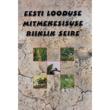 … - Eesti looduse mitmekesisuse riiklik seire 1994-1998