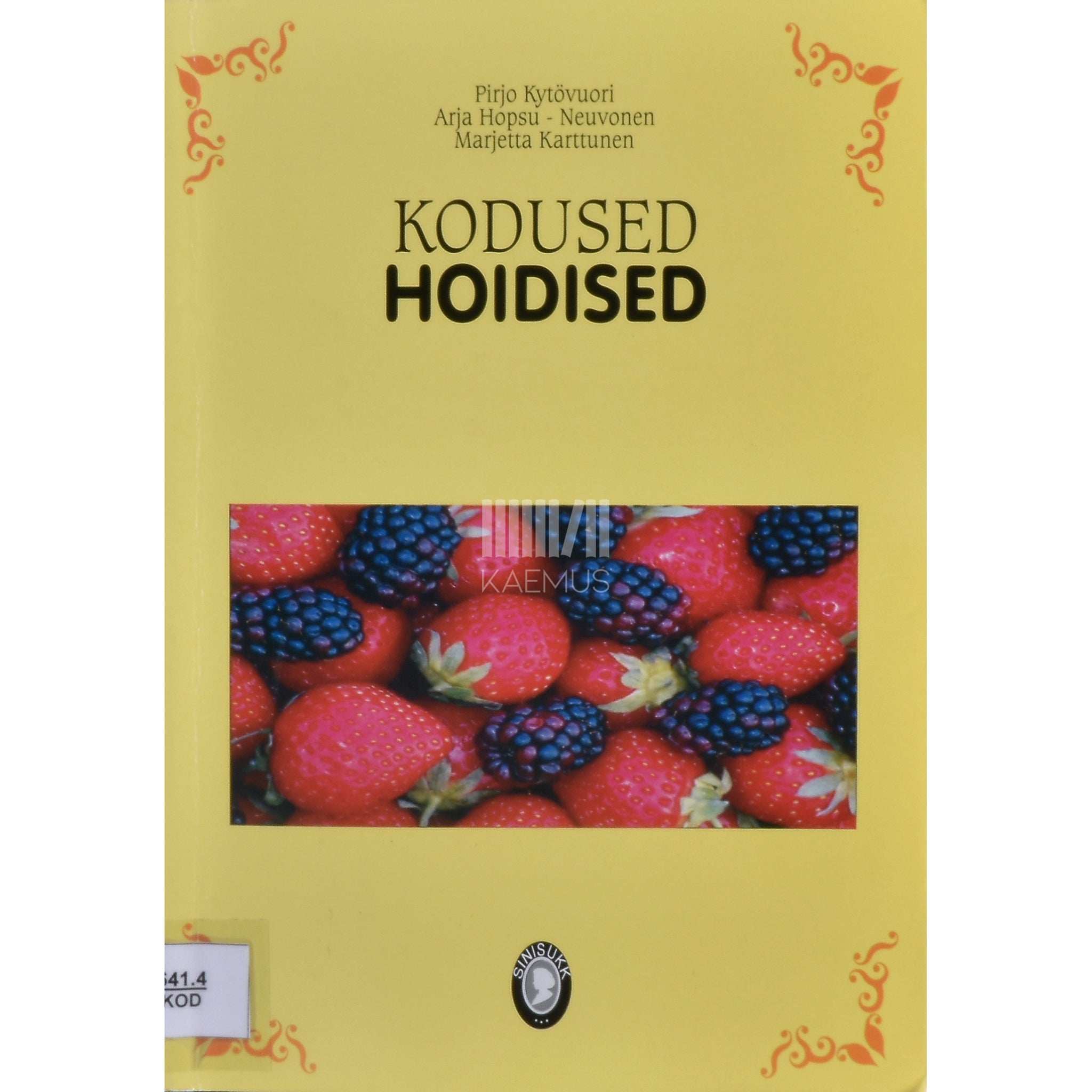 … Kodused hoidised