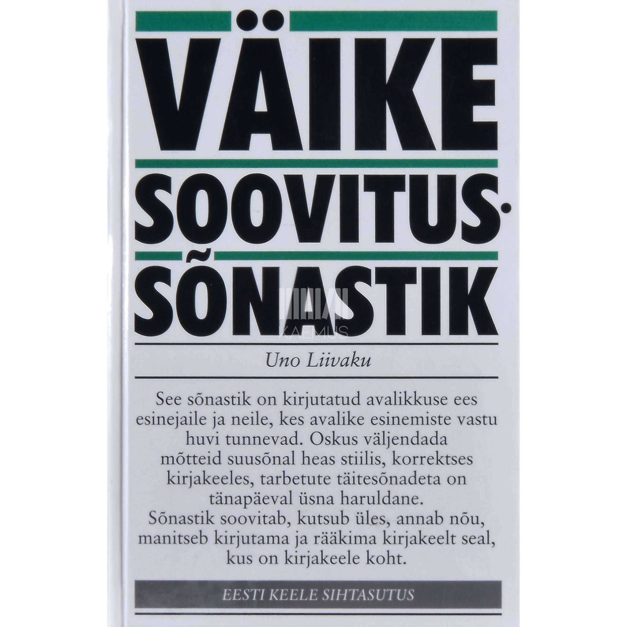 Uno Liivaku Väike soovitussõnastik