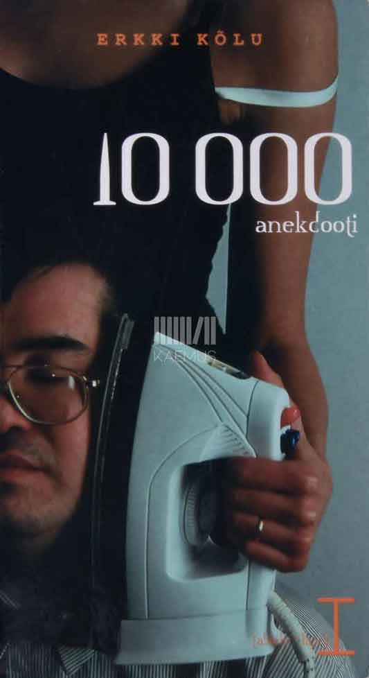 10 000 anekdooti. Abielu-laps 1. osa - Kaemus