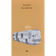Piret Bristol - Maailm, mis on hea. Buss number neli 3. osa