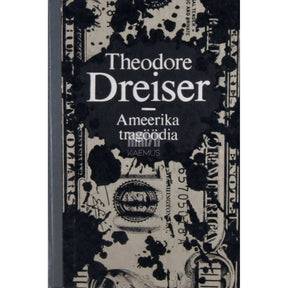 Theodore Dreiser Ameerika tragöödia 2. osa