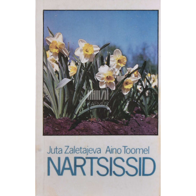 Juta Zaletajeva, Aino Toomel - Nartsissid