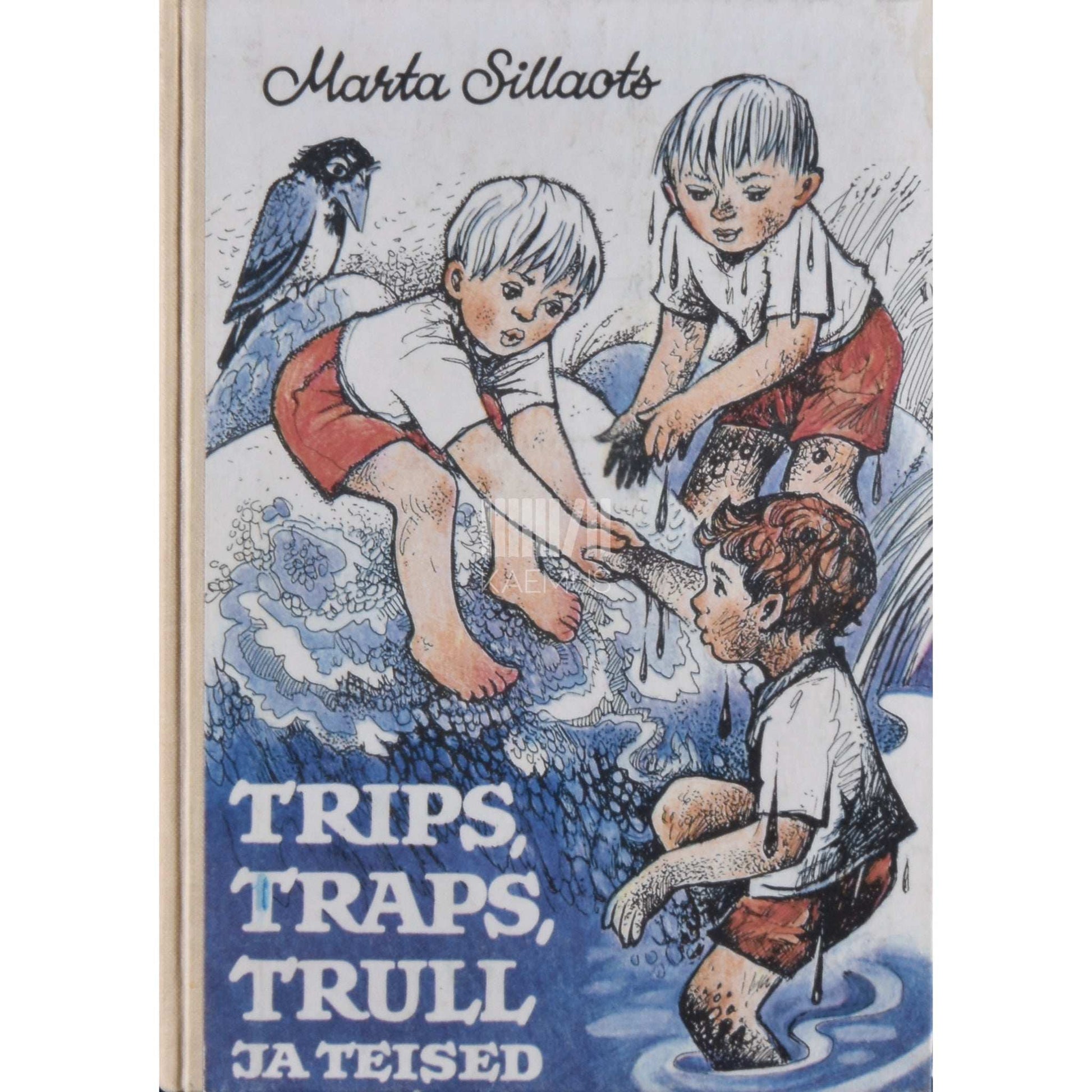 Marta Sillaots - Trips, Traps, Trull ja teised