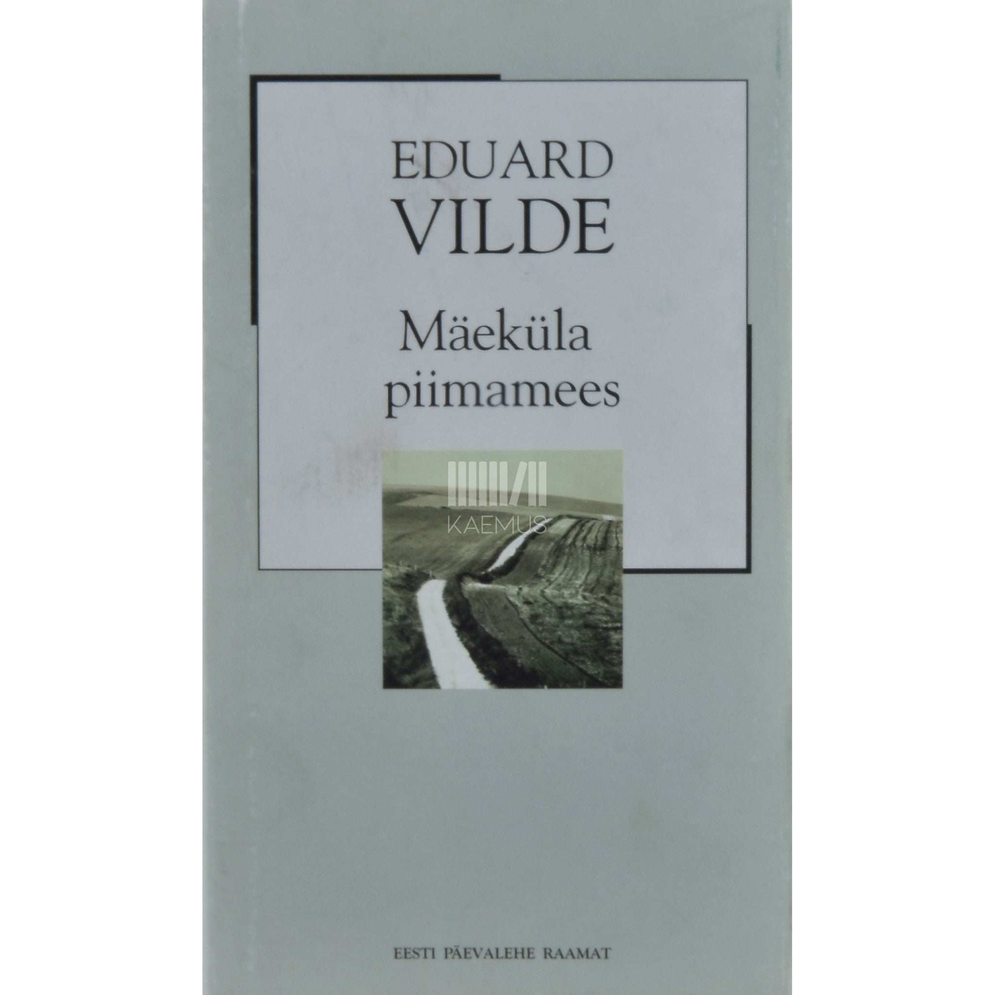 Eduard Vilde Mäeküla piimamees