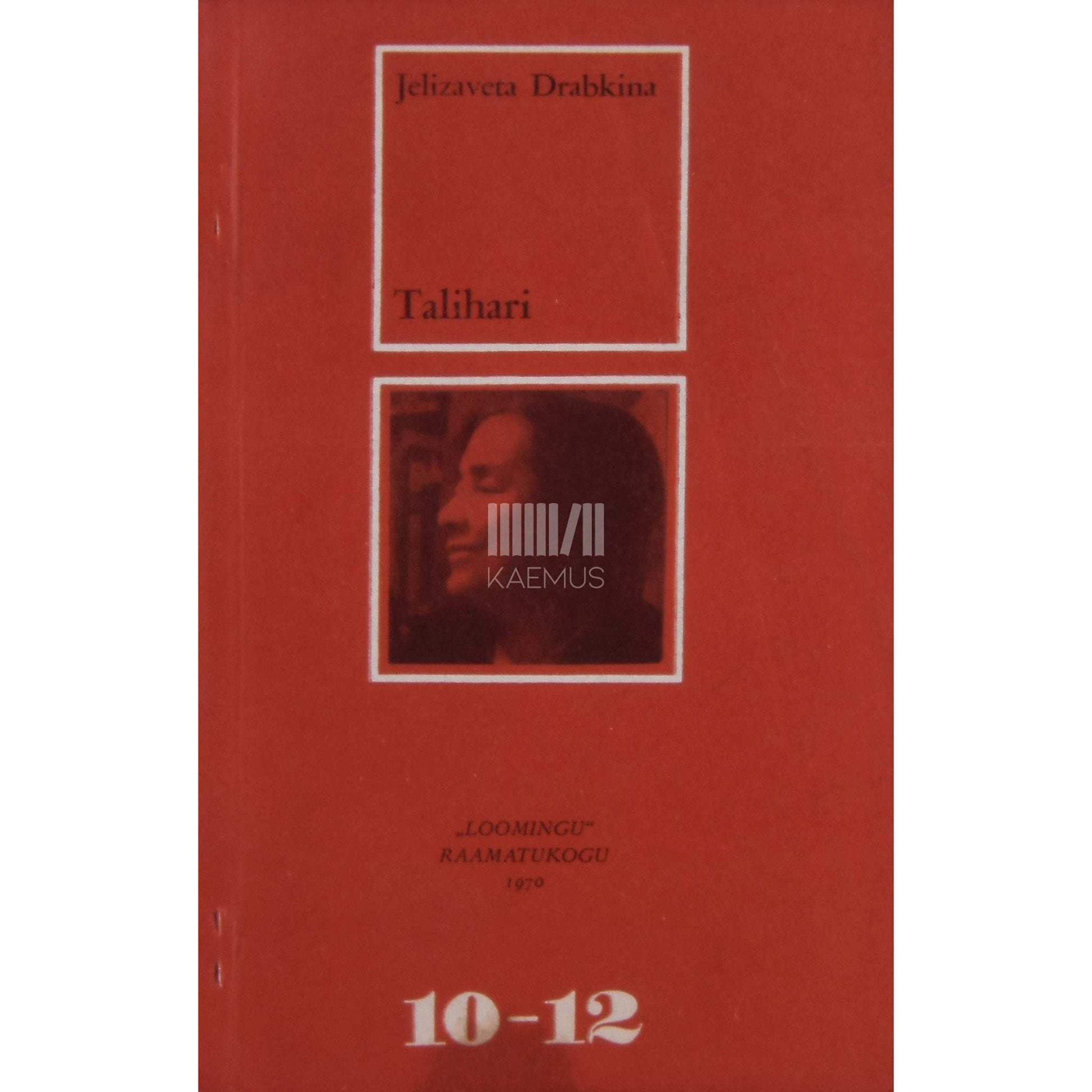 Jelizaveta Drabkina - Talihari