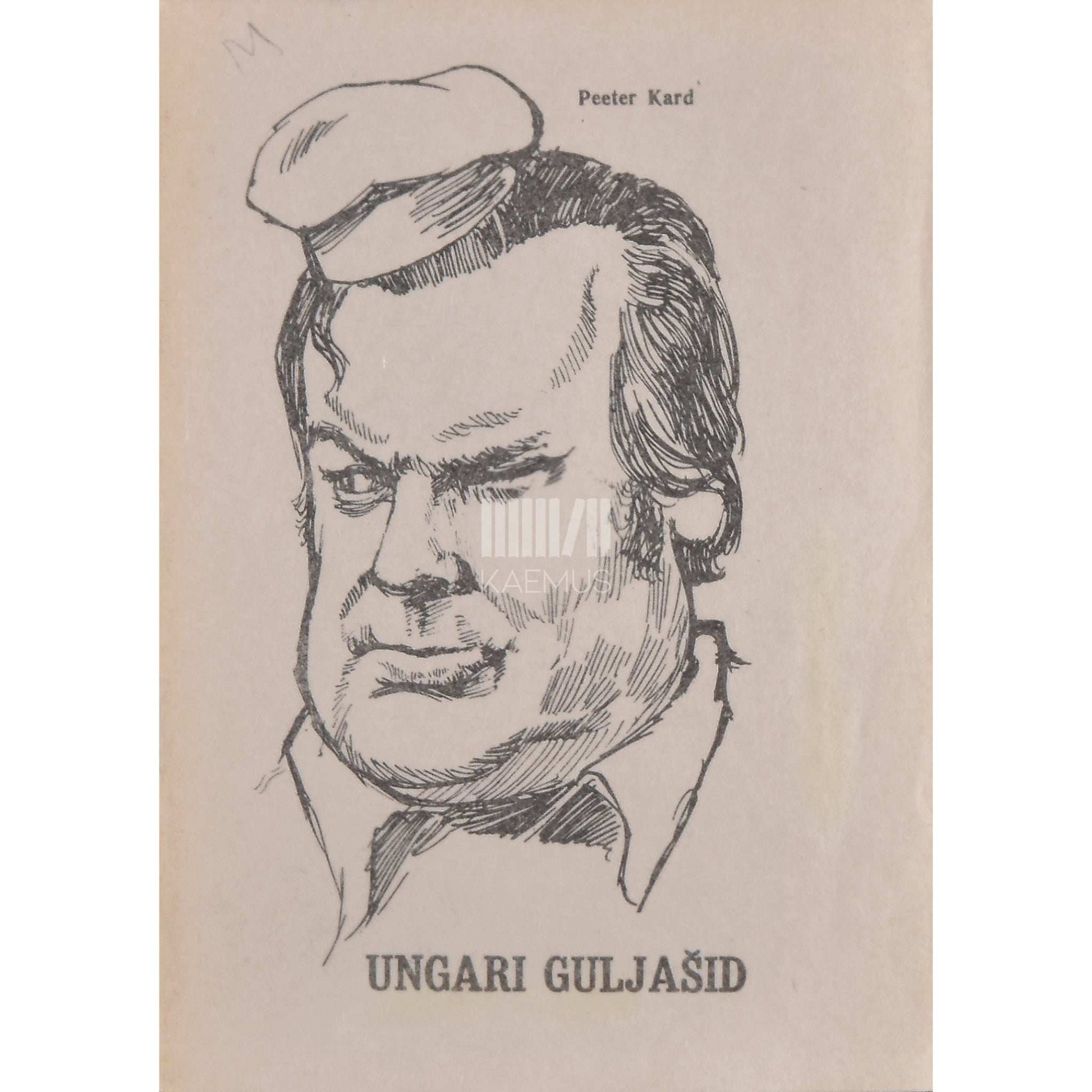 Peeter Kard - Ungari guljašid