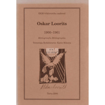 … - Oskar Loorits 1900-1961