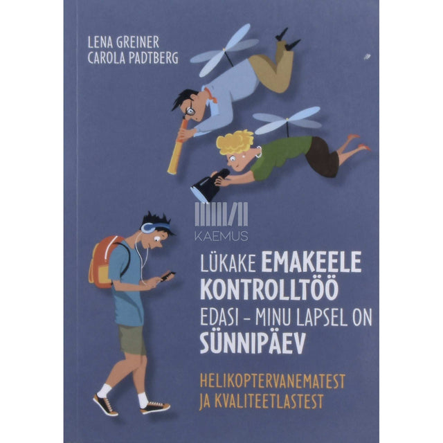 Lena Greiner, Carola Padtberg - Lükake emakeele kontrolltöö edasi. Minu lapsel on sünnipäev