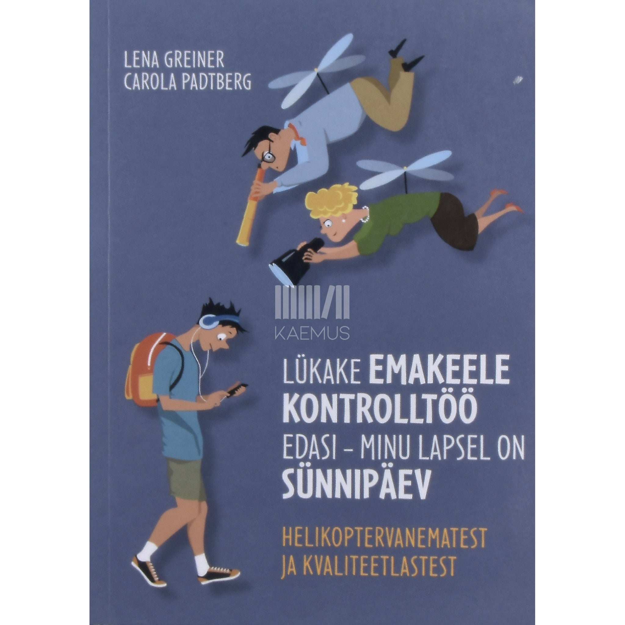 Lena Greiner, Carola Padtberg Lükake emakeele kontrolltöö edasi. Minu lapsel on sünnipäev