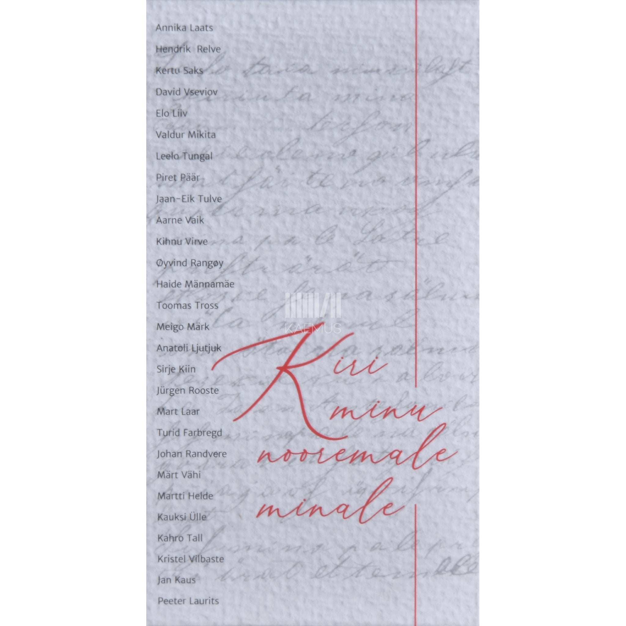 … Kiri minu nooremale minale