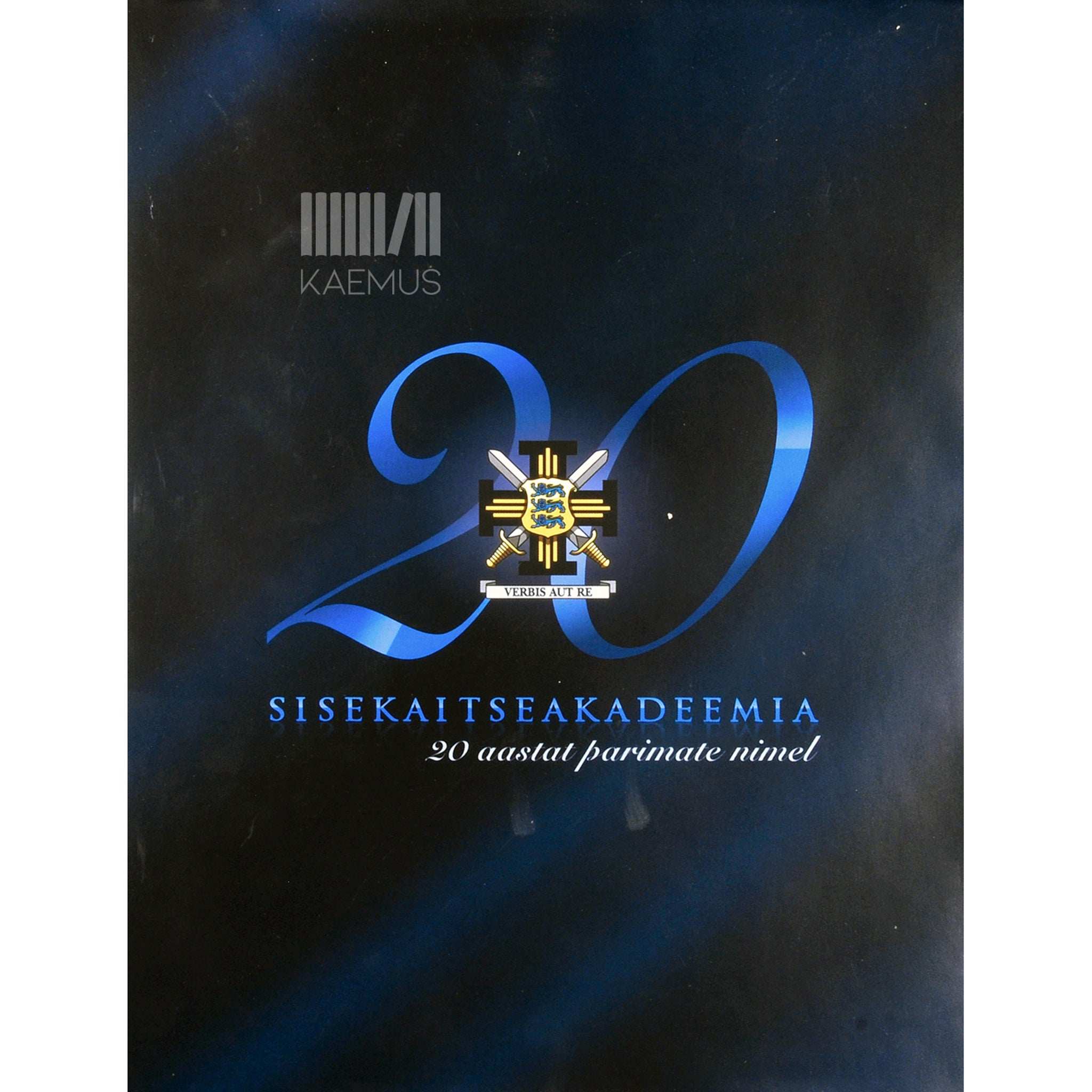 ... Sisekaitseakadeemia. 20 aastat parimate nimel