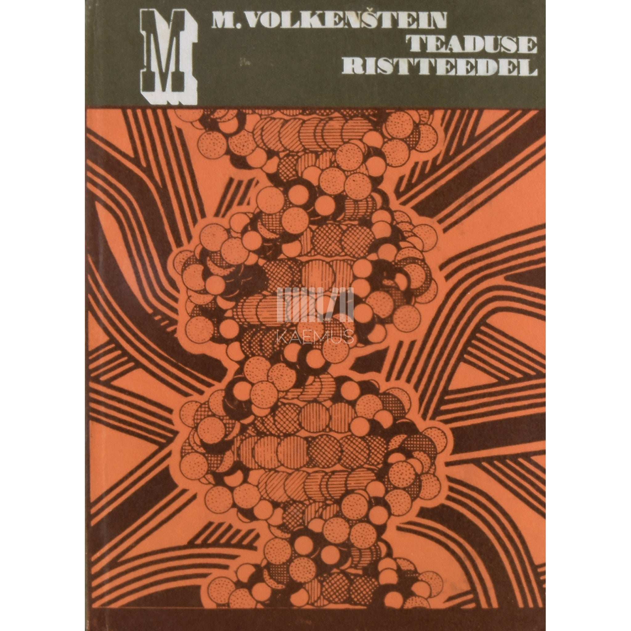 Mihhail Volkenštein Teaduse ristteedel