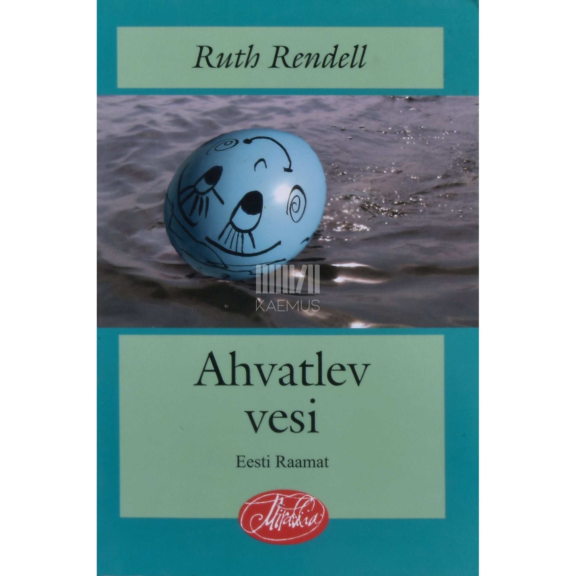 Ruth Rendell - Ahvatlev vesi