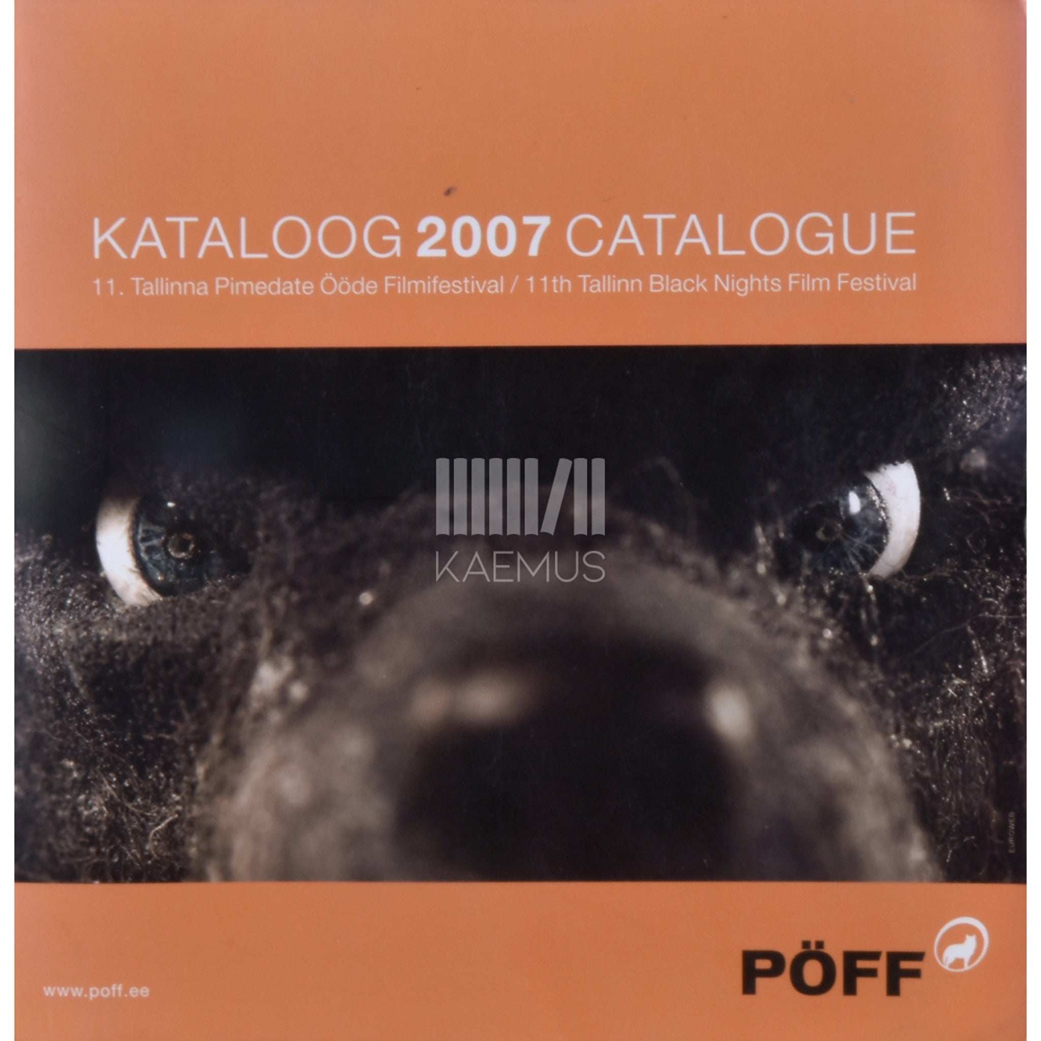 … PÖFF 2007 Kataloog. 11. Tallinna Pimedate Ööde Filmifestival