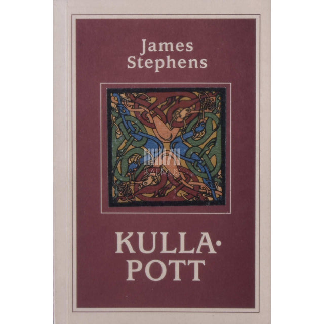 James Stephens - Kullapott