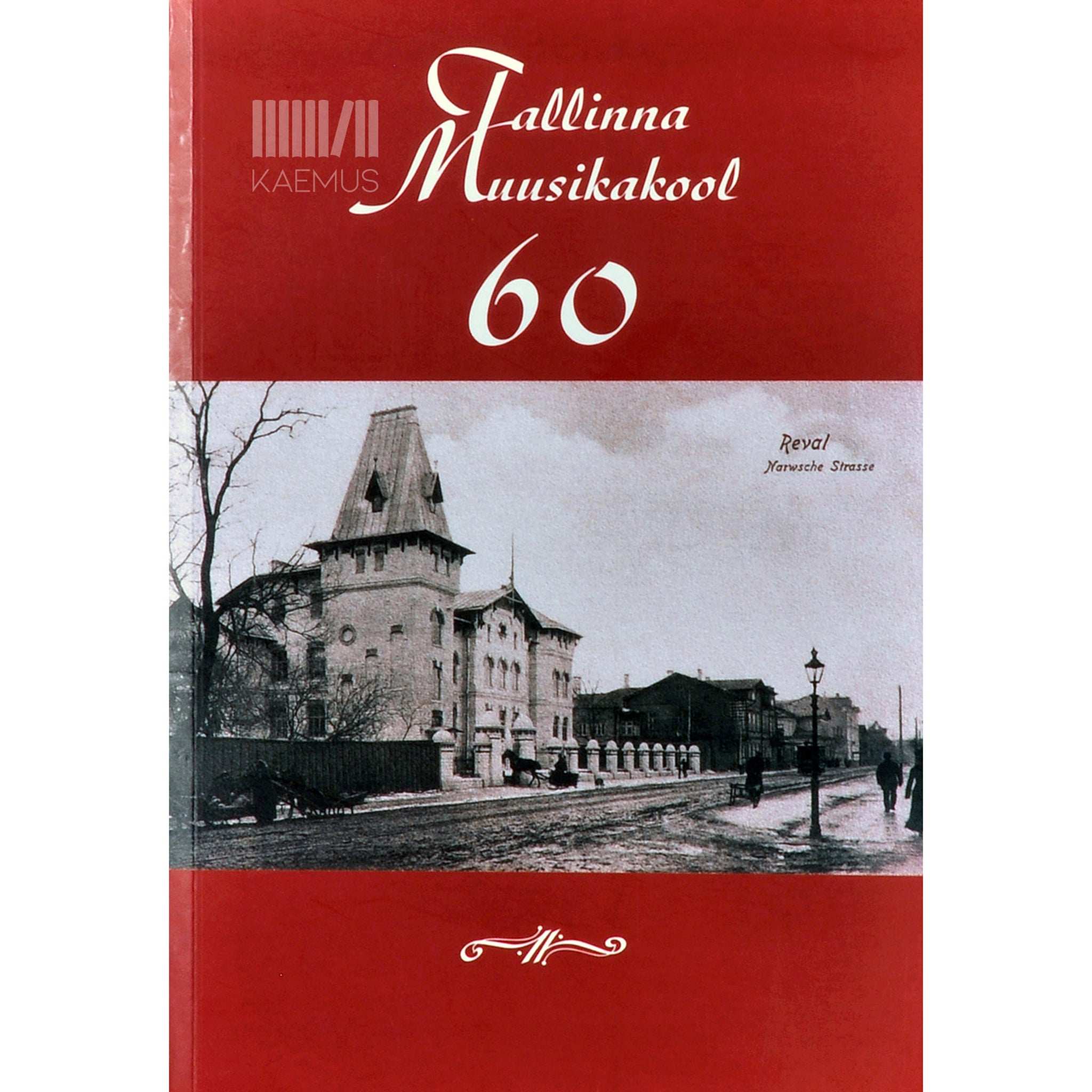 … Tallinna Muusikakool 60