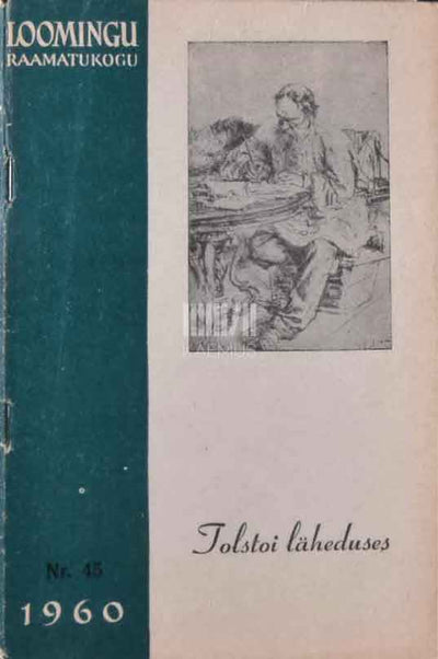 Tolstoi läheduses. Kaasaegsete mälestusi - Kaemus