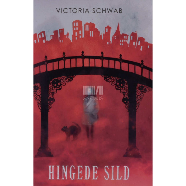 Victoria Schwab - Hingede sild