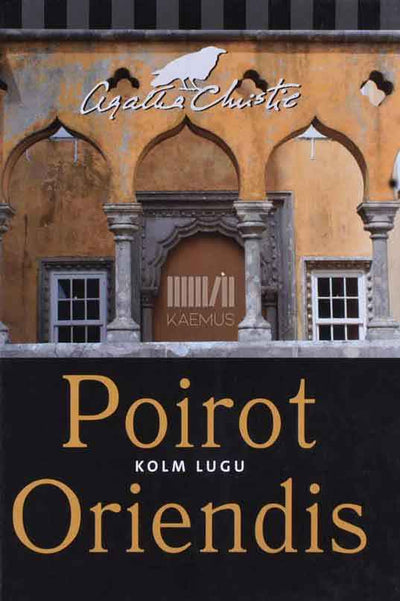 Poirot Oriendis. Kolm lugu - Kaemus