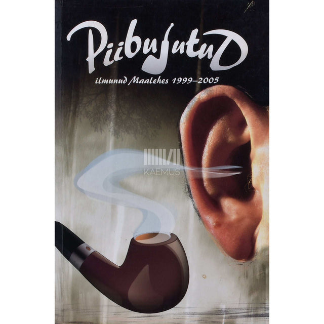 … - Piibujutud. Ilmunud Maalehes 1999-2005