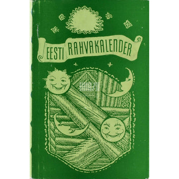 … - Eesti rahvakalender 4. osa