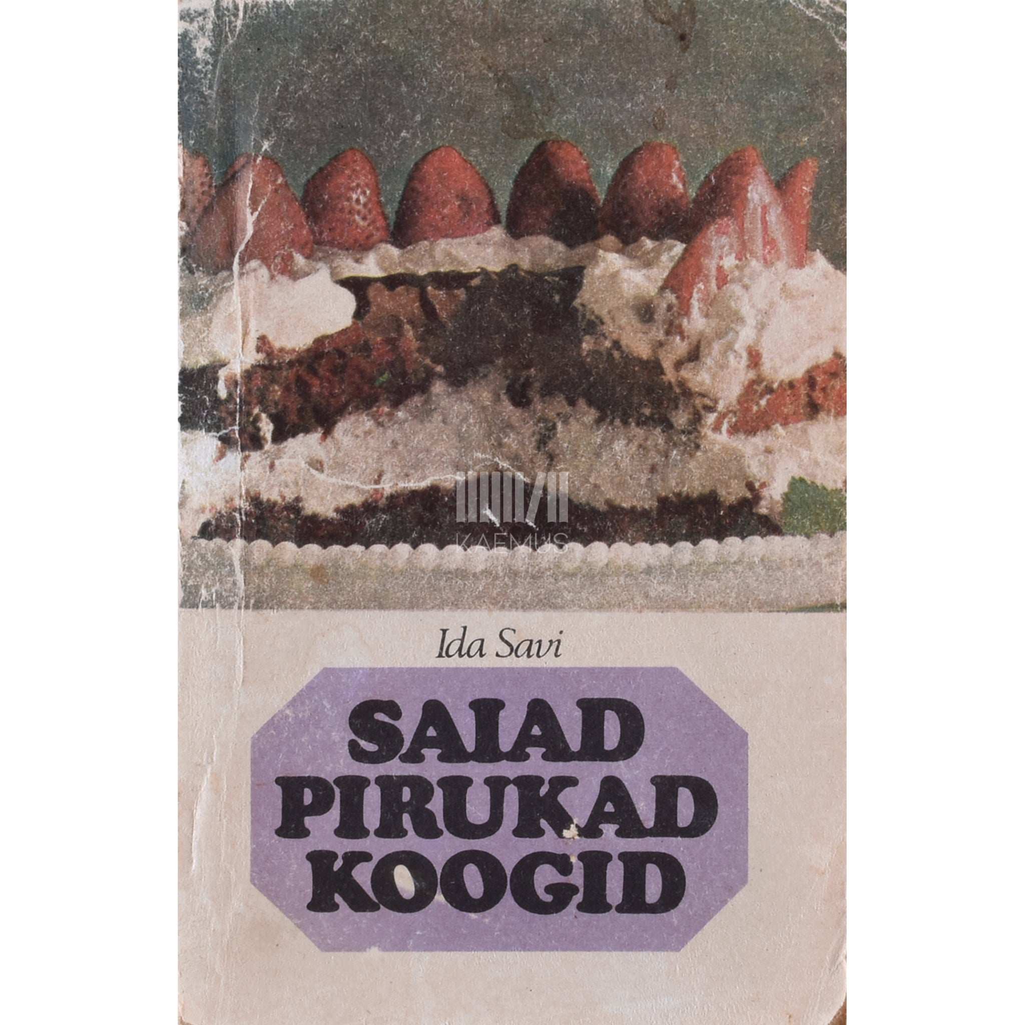 Ida Savi Saiad, pirukad, koogid