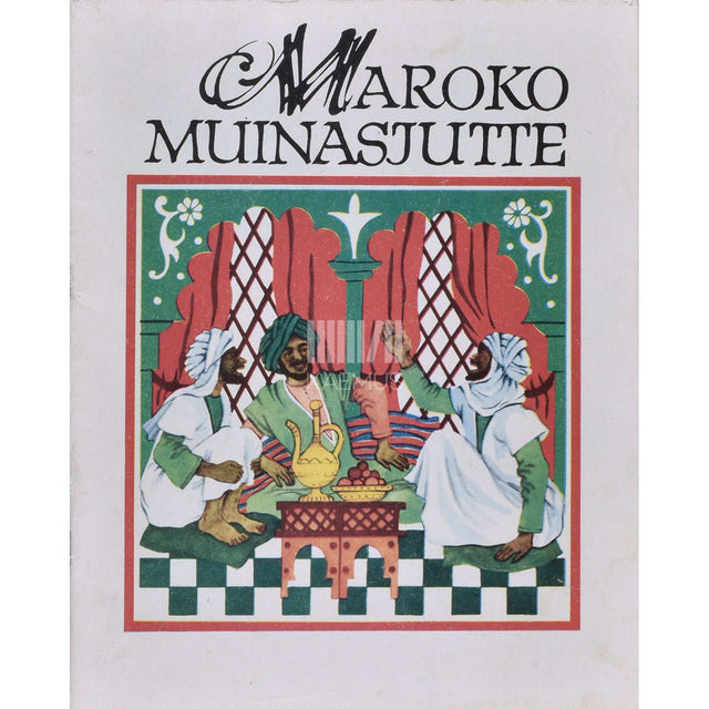 … - Maroko muinasjutte