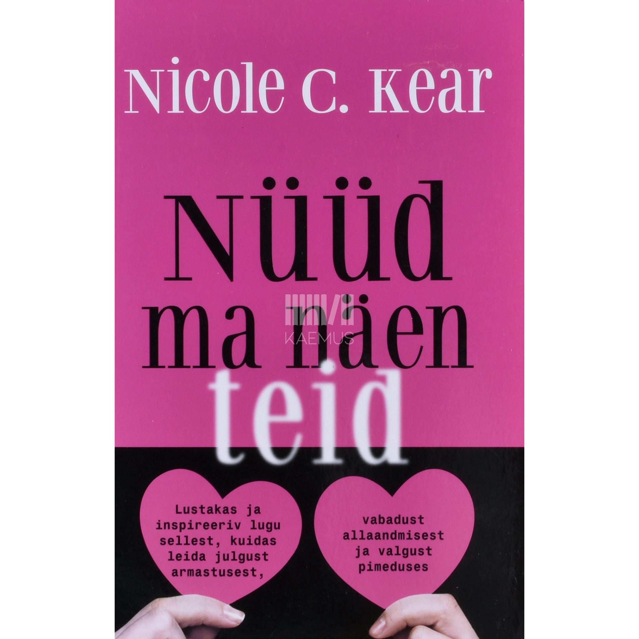 Nicole C. Kear Nüüd ma näen teid