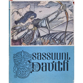 ... Sassuuni Davith. Armeenia rahvaeepos