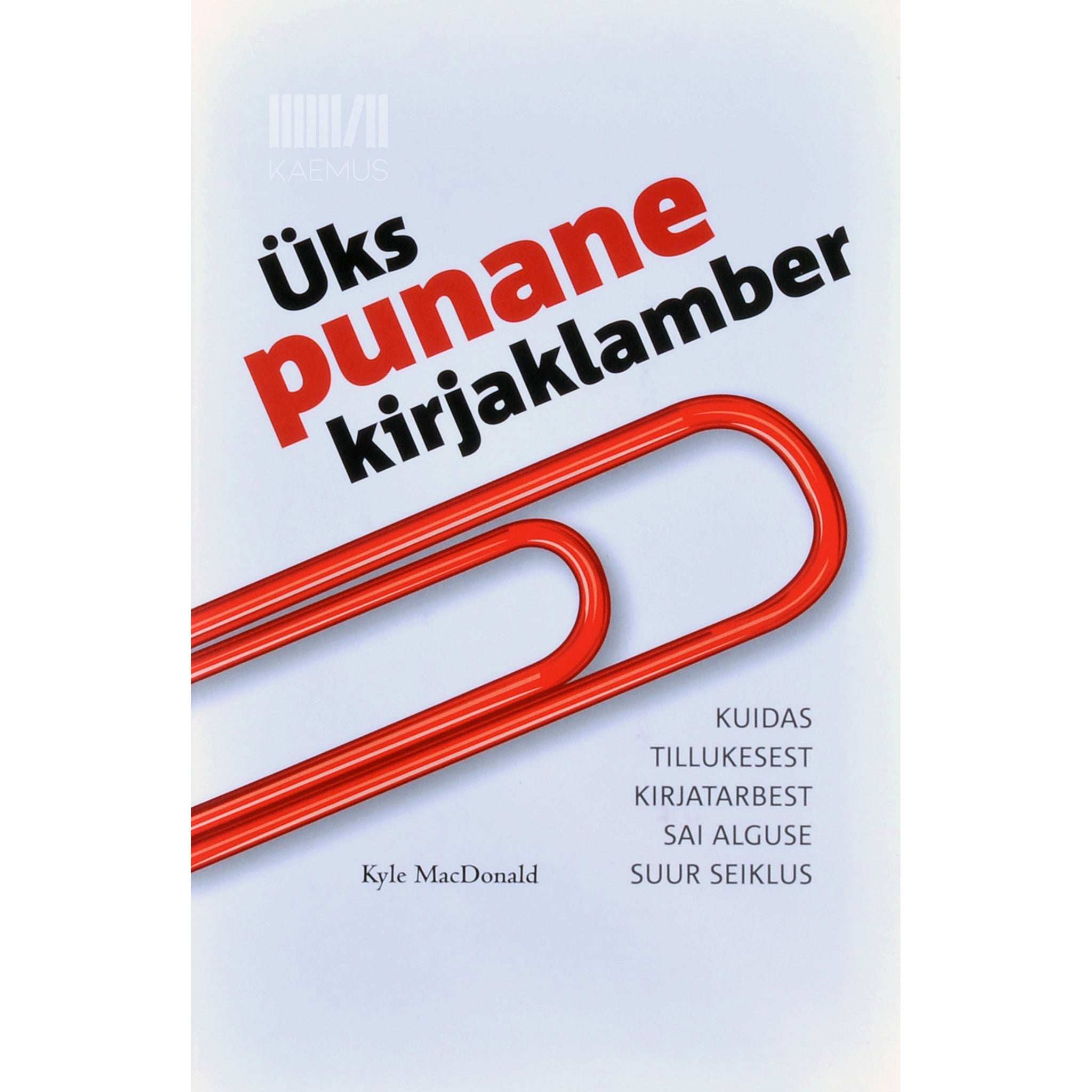 Kyle MacDonald Üks punane kirjaklamber