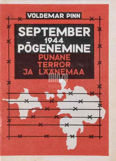 Punane terror ja Läänemaa 2. osa. Põgenemine, september 1944 - Kaemus