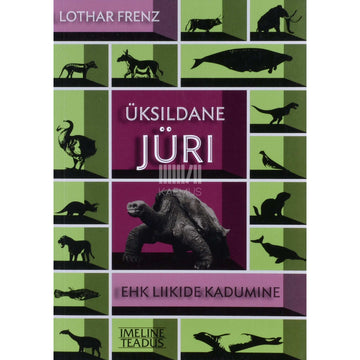 Lothar Frenz - Üksildane Jüri ehk Liikide kadumine