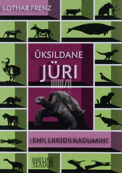 Üksildane Jüri ehk Liikide kadumine - Kaemus