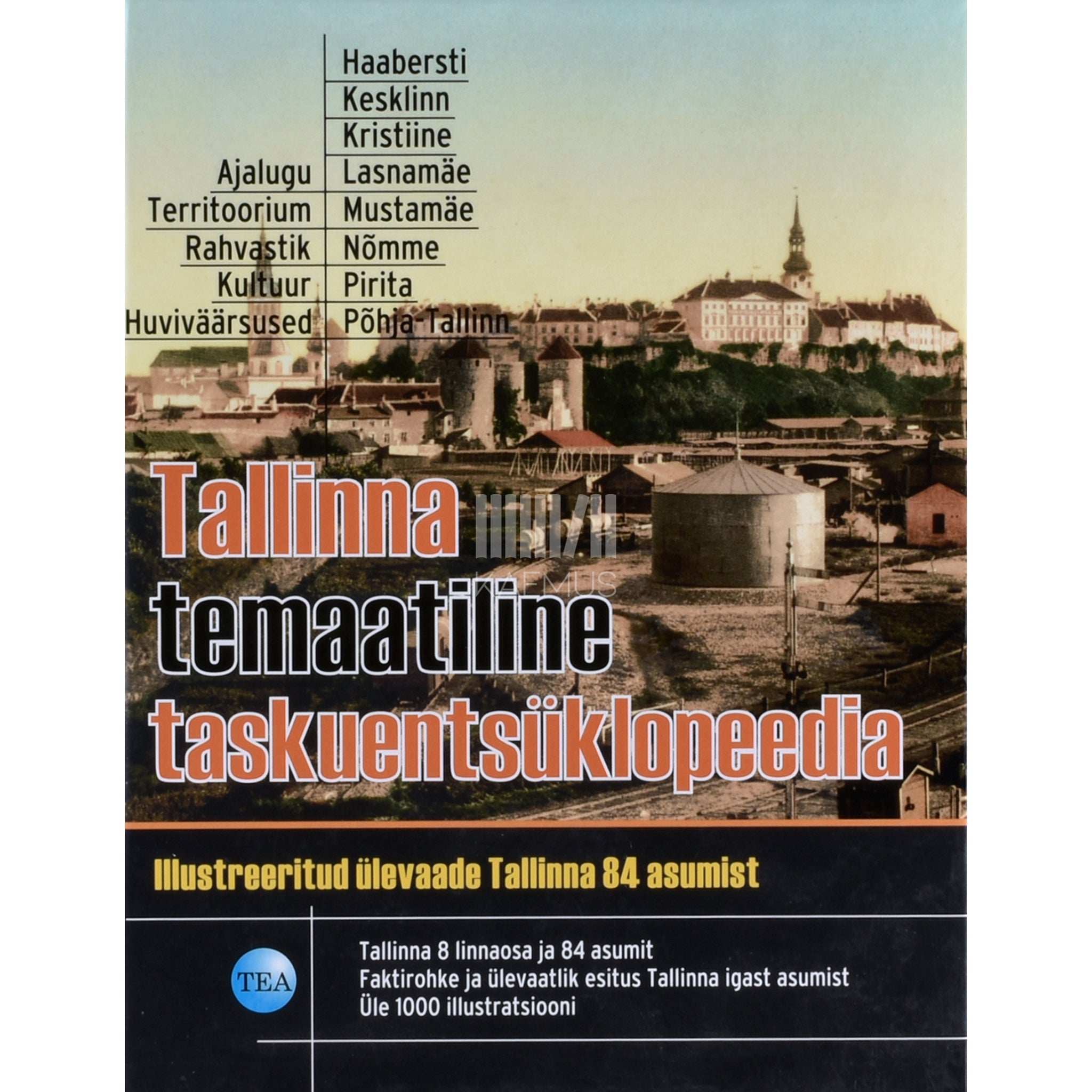 ... Tallinna temaatiline taskuentsüklopeedia