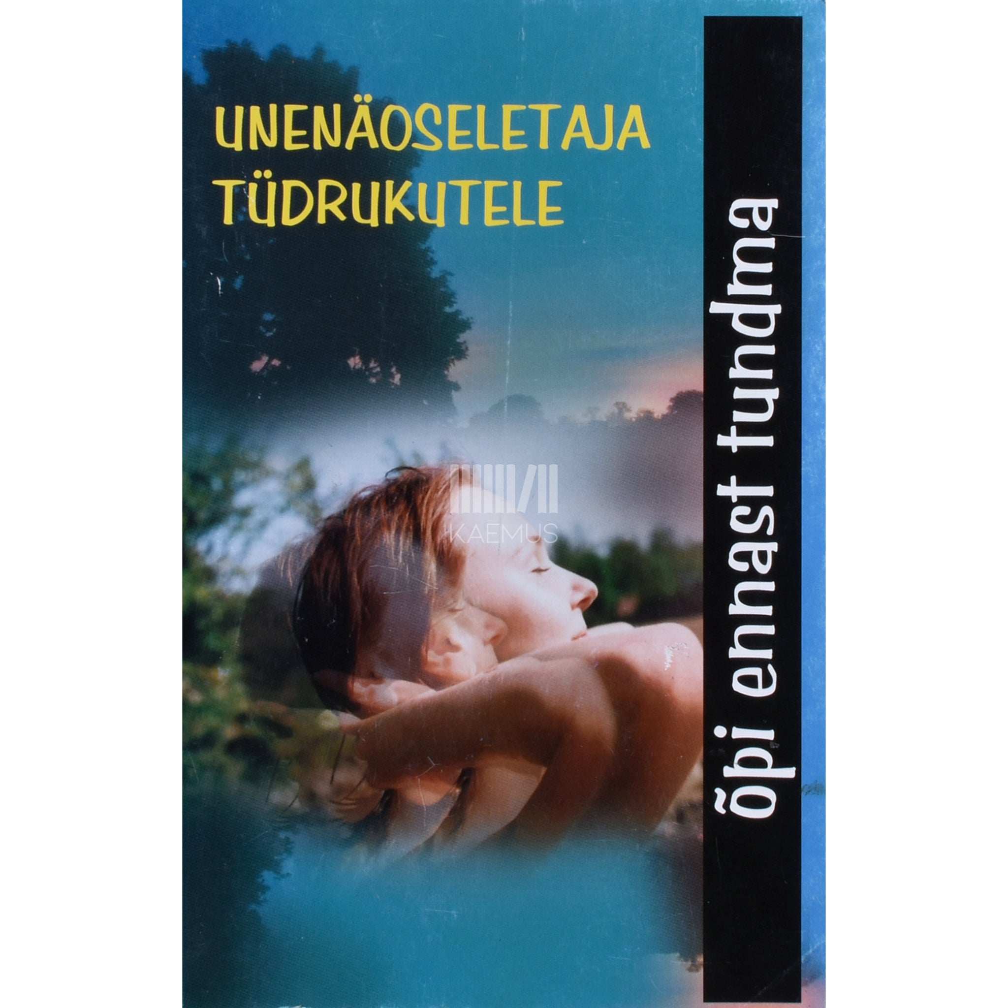 ... Unenäoseletaja tüdrukutele