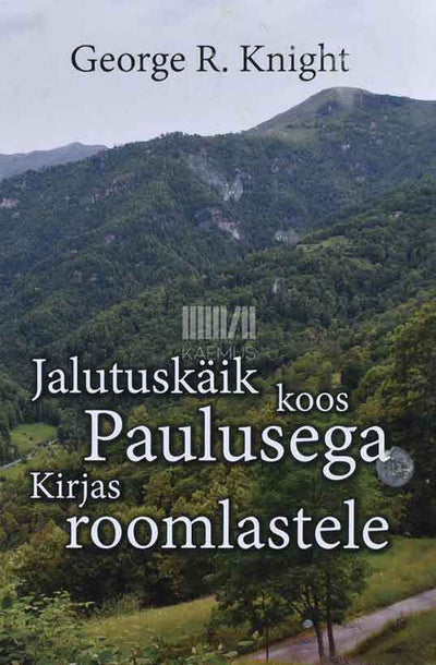 Jalutuskäik koos Paulusega Kirjas roomlastele - Kaemus