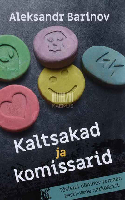 Kaltsakad ja komissarid - Kaemus