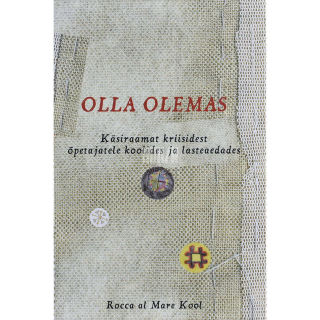 ... - Olla olemas. Käsiraamat kriisidest õpetajatele …