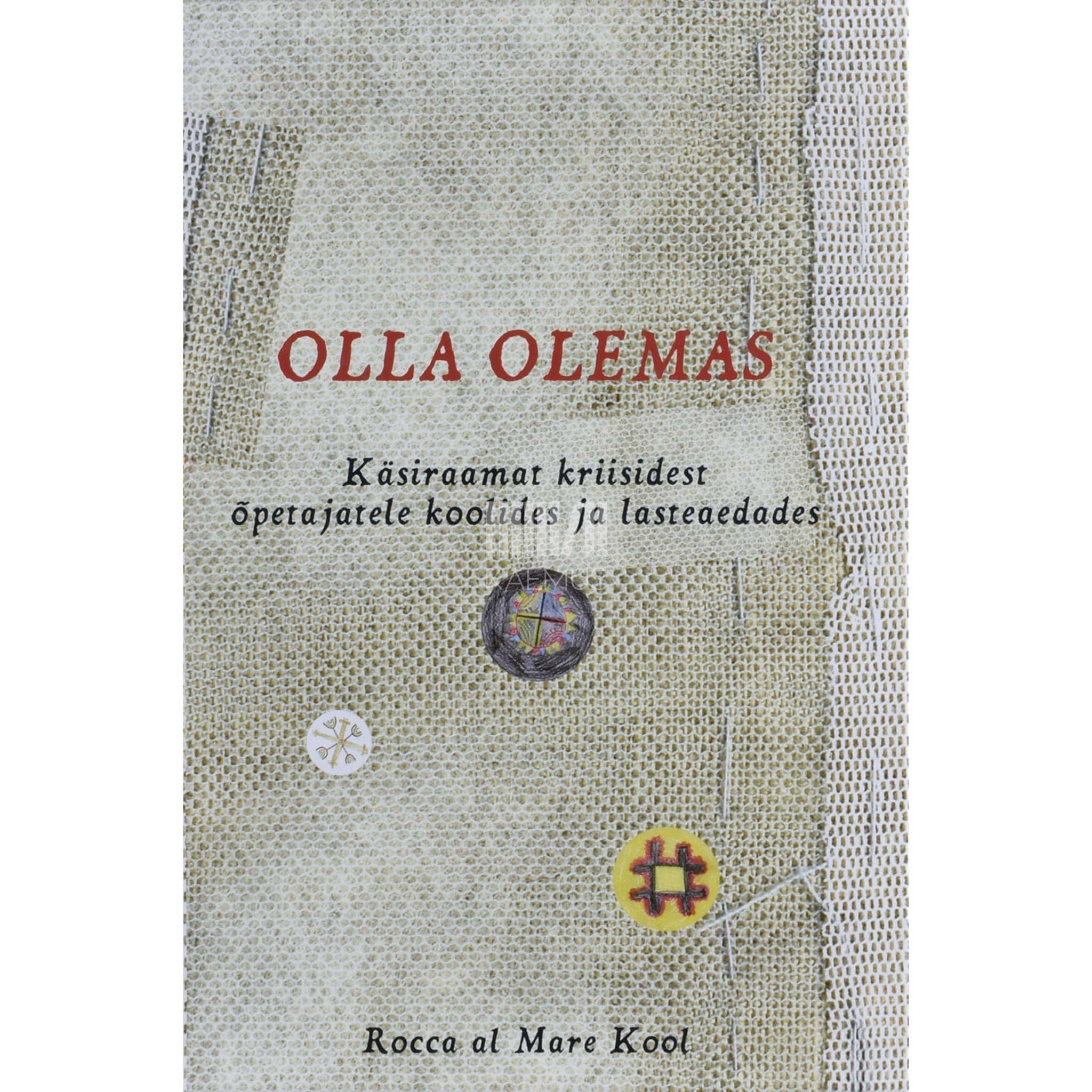 ... Olla olemas. Käsiraamat kriisidest õpetajatele …