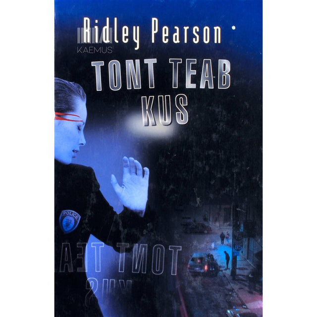 Ridley Pearson - Tont teab kus