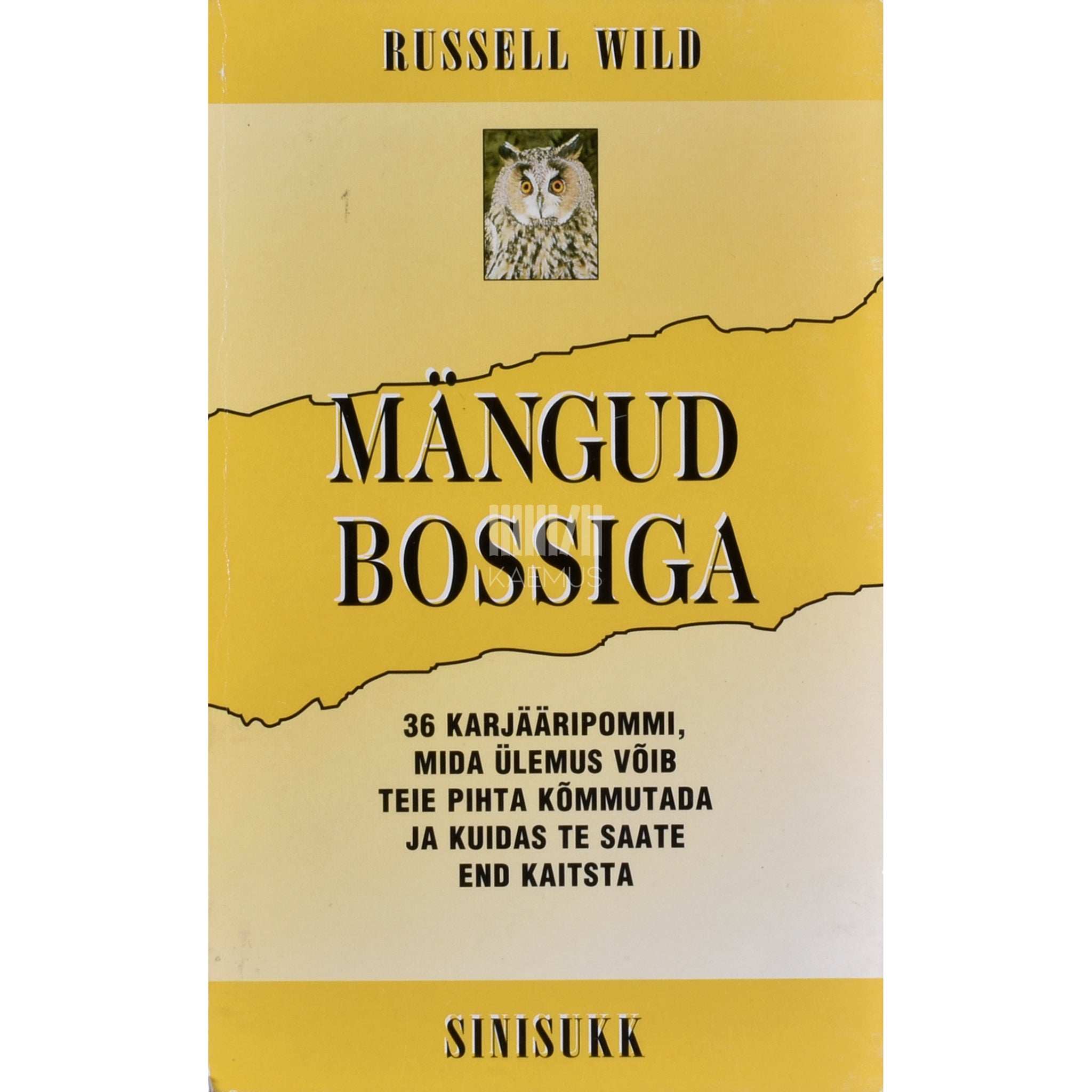 Russell Wild Mängud bossiga. 36 karjääripommi, mida ülemus …