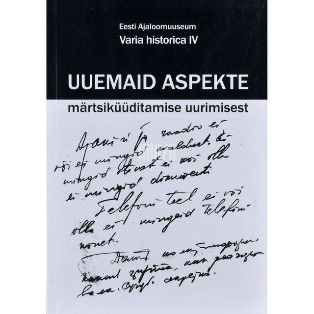 Olev Liivik, Hiljar Tammela - Uuemaid aspekte märtsiküüditamise uurimisest