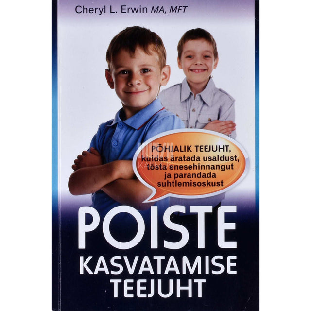 Cheryl L. Erwin - Poiste kasvatamise teejuht