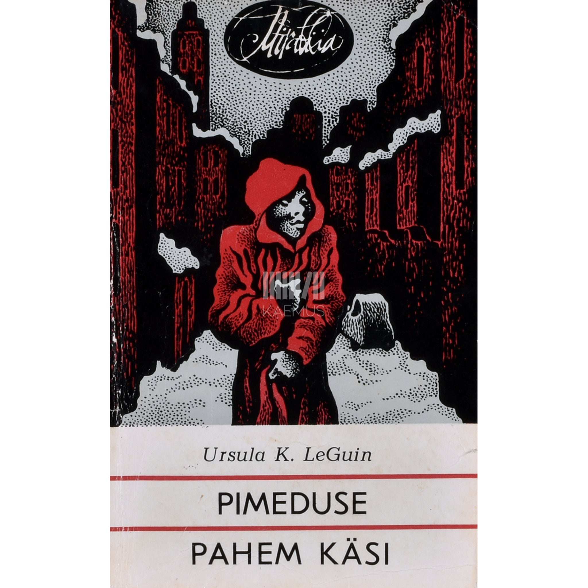 Ursula K. Le Guin Pimeduse pahem käsi