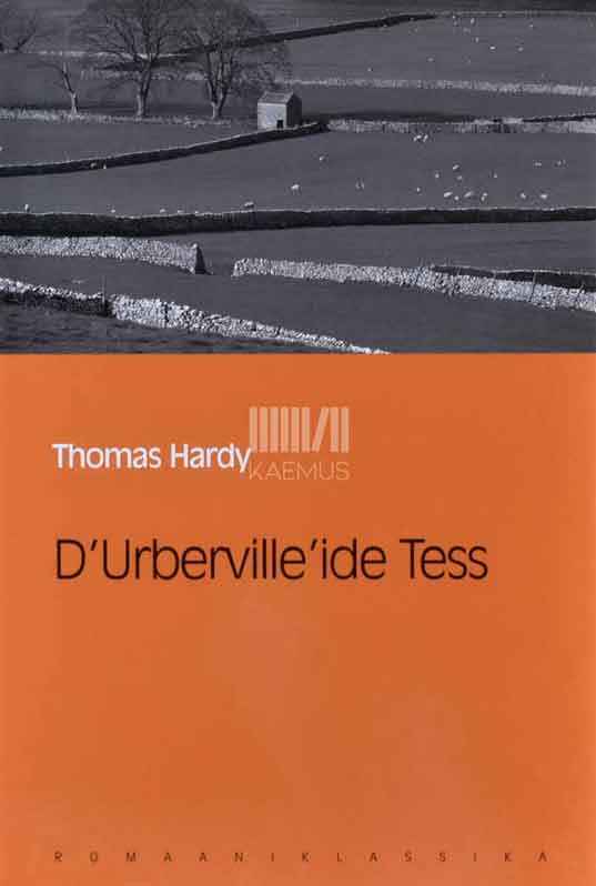 D'Urberville'ide Tess - Kaemus