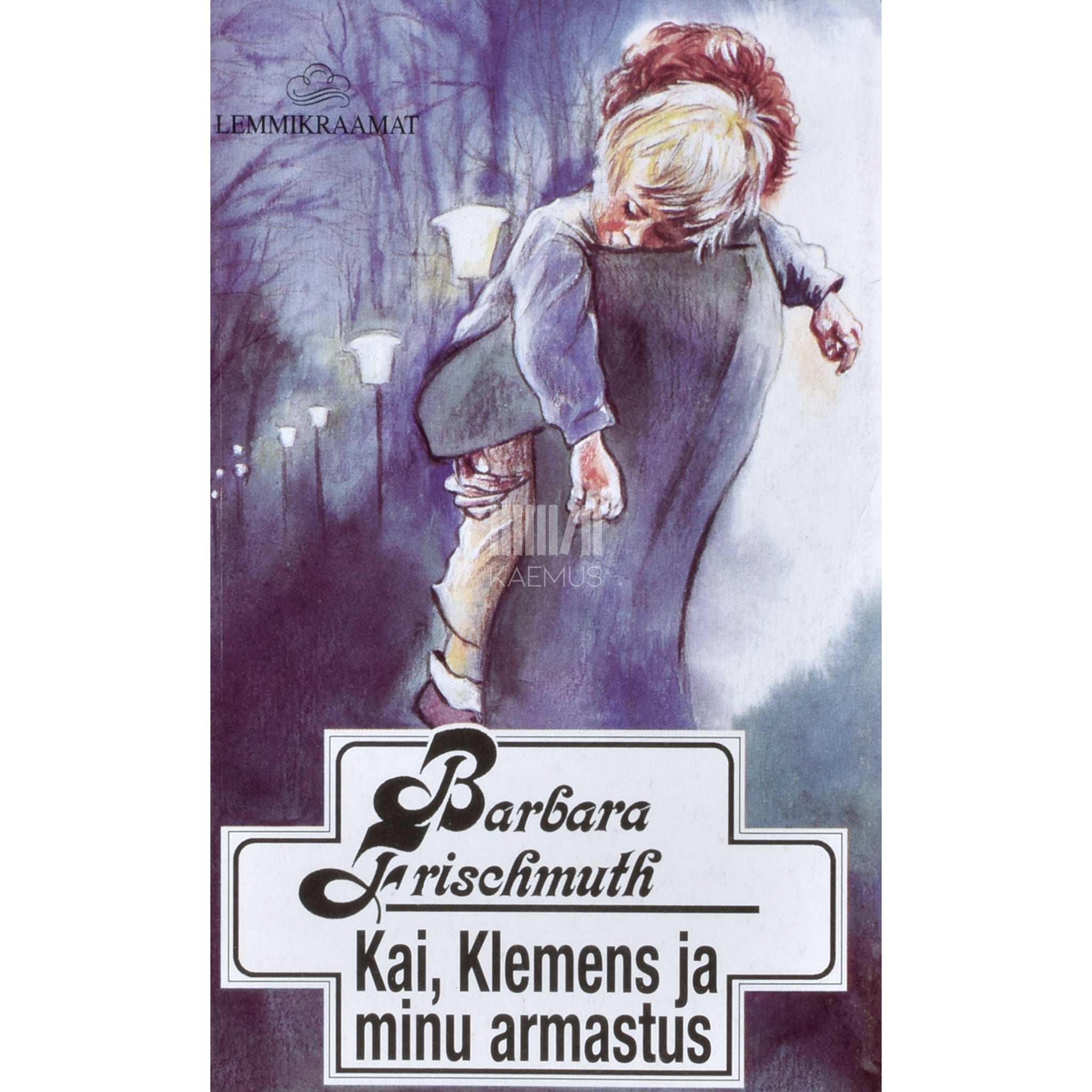 Barbara Frischmuth Kai, Klemens ja minu armastus